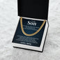 Cuban Link Chain - To My Son "Greatest Gift of My Life"