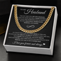 Cuban Link Chain - To My Husband "The Day I Met You, My Life Changed"