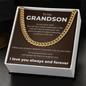 Cuban Link Chain - To My Grandon "Believe in Yourself"