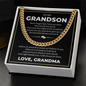 Cuban Link Chain - To my Grandson "Never Forget That I Love You"