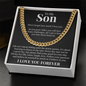 Cuban Link Chain - To My Son "Never Forget How Much I Love You"