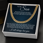 Cuban Link Chain - To My Son "I Will Always Love You"
