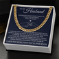 Cuban Link Chain - To My Husband "I Love You More Than You'll Ever Know"