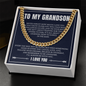 Cuban Link Chain - To My Grandson "Just Do Your Best"