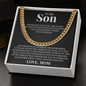 Cuban Link Chain - To My Son "Just Believe in Yourself"