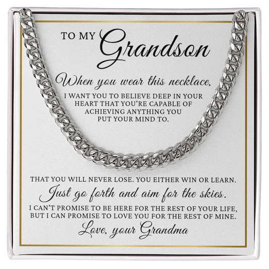 Cuban Link Chain - To My Grandson "You Either Win or Learn"