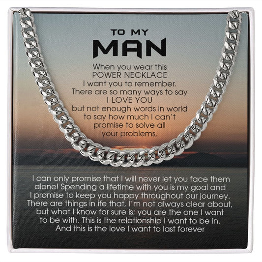To my Man, Cuban Link Chain