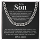 Cuban Link Chain - To My Son "Follow Your Dreams"