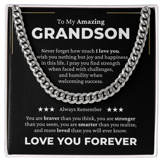 Cuban Link Chain - To My Grandson "Love You Forever"