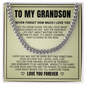 Cuban Link Chain - To My Grandson "Follow Your Dreams"