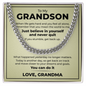 Cuban Link Chain - To My Grandson "You Can Do It"