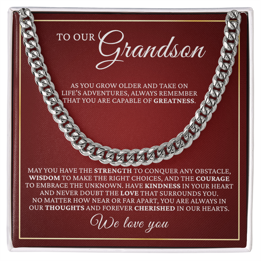 Cuban Link Chain - To My Grandson "Have Kindness In Your Heart"