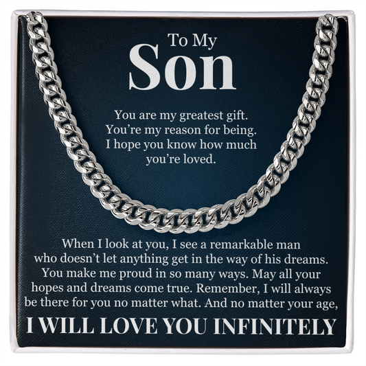 Cuban Link Chain - To My Son "You Are My Greatest Gift"