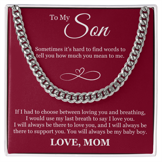 Cuban Link Chain - To My Son "I Love You"