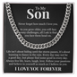 Cuban Link Chain - To My Son "Never Forget How Much I Love You"