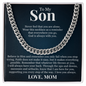 Cuban Link Chain - To My Son "God is Always With You"
