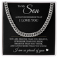 Cuban Link Chain - To My Son "Always Remember That I Love You"
