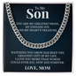 Cuban Link Chain - To My Son "Greatest Gift of My Life"