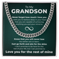 Cuban Link Chain - To My Grandson "Never Forget How Much I Love You"