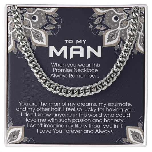 To my Man, Cuban Link Chain