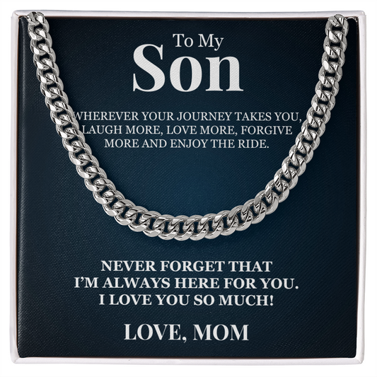 Cuban Link Chain - To My Son "I Love You So Much"