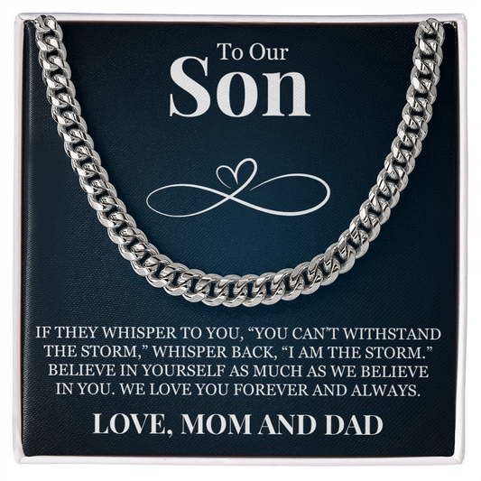Cuban Link Chain - To Our Son "Believe In Yourself"