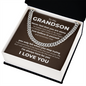 Cuban Link Chain - To My Grandson "Never Feel That You Are Alone"