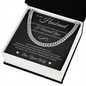 Cuban Link Chain - To My Husband "I Love You Forever and Always"