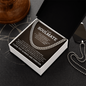 Cuban Link Chain - To My Soulmate "Always Remember That I Love You Forever"