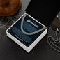 Cuban Link Chain - To My Dearest Grandson "I Will Always be Here"