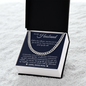 Cuban Link Chain - To My Husband "Love of My Life"