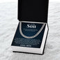 Cuban Link Chain - To My Son "My Greatest Blessing"