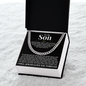 Cuban Link Chain - To My Son "Never Forget That I Love You"