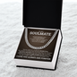 Cuban Link Chain - To My Soulmate "Always Remember That I Love You Forever"