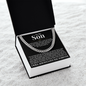 Cuban Link Chain - To My Son "Never Forget That I Love You"