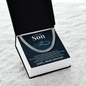 Cuban Link Chain - To My Son "Never Forget That We Love You"
