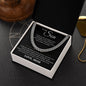Cuban Link Chain - To My Son "I am So Proud of You"