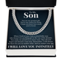 Cuban Link Chain - To My Son "You Are My Greatest Gift"