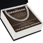 Cuban Link Chain - To My Grandon "Believe in Yourself"