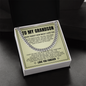 Cuban Link Chain - To My Grandson "Follow Your Dreams"
