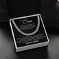Cuban Link Chain - To My Son "I am So Proud of You"