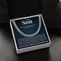 Cuban Link Chain - To My Son "I Love You Always and Forever"