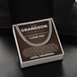 Cuban Link Chain - To My Grandson "Always Remember I Love You"