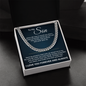 Cuban Link Chain - To My Son "Never Give Up"