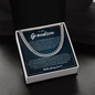 Cuban Link Chain - To My Dearest Grandson "I Will Always be Here"