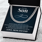 Cuban Link Chain - To My Son "Never Forget That We Love You"