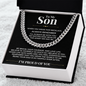 Cuban Link Chain - To My Son "I'll Always Be With You"
