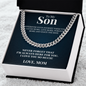 Cuban Link Chain - To My Son "I Love You So Much"