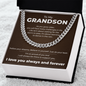 Cuban Link Chain - To My Grandon "Believe in Yourself"