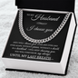 Cuban Link Chain - To My Husband "I Choose You"